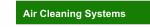 Air Cleaning Systems
